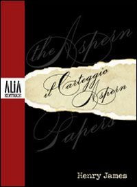 Il carteggio Aspern. Testo inglese a fronte book