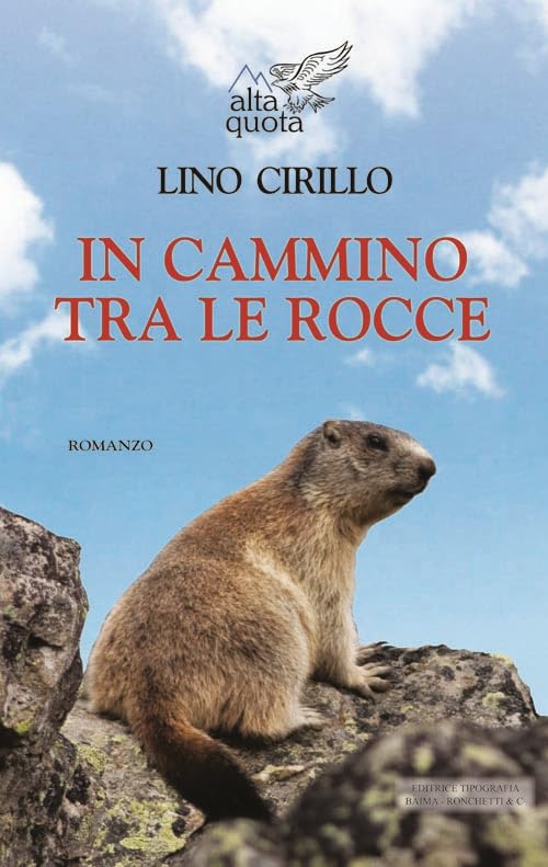 In cammino tra le rocce (Alta quota) Novels & Short Stories