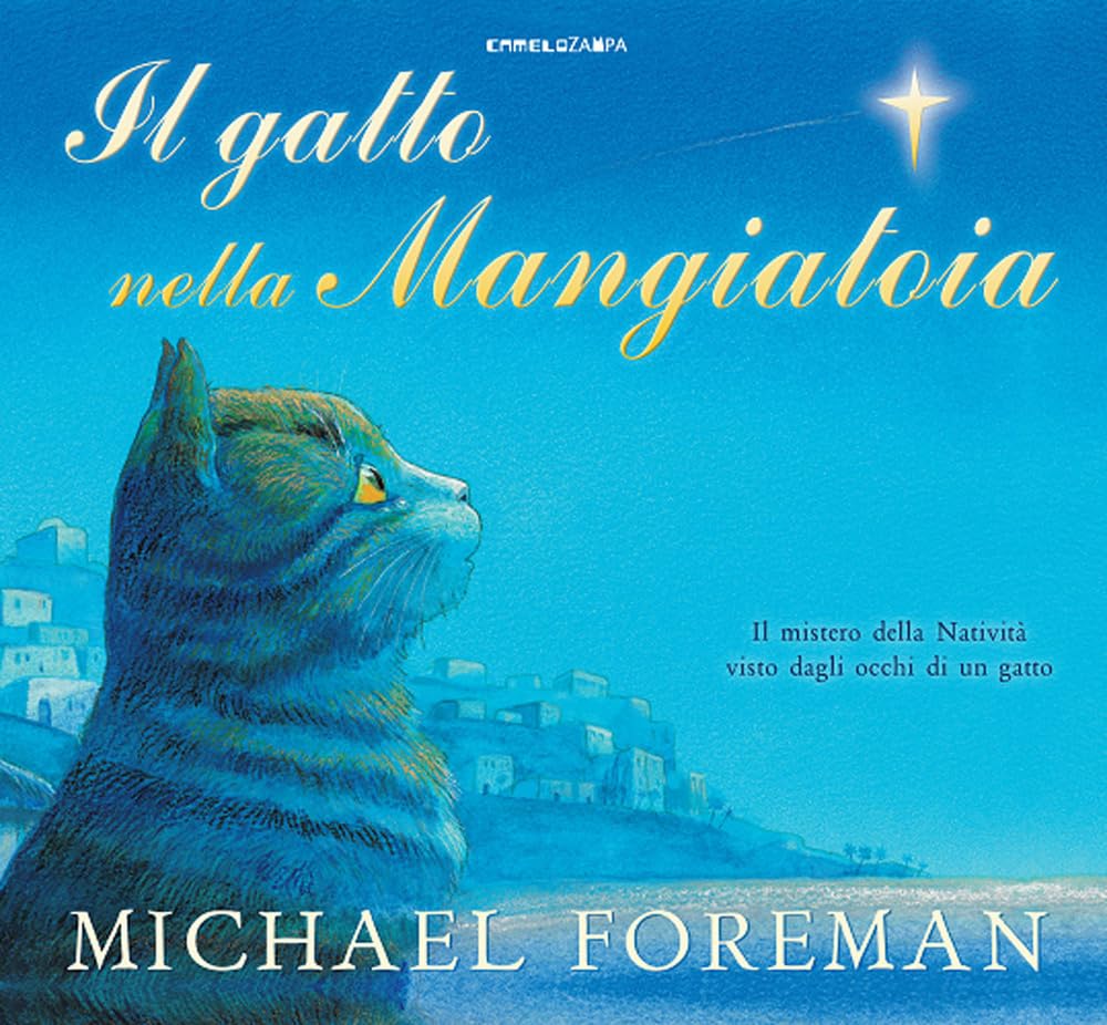 Il gatto nella mangiatoia. Il mistero della Natività visto dagli occhi di un gatto Children's books