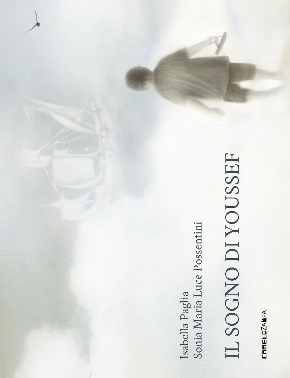 Il sogno di Youssef. Ediz. illustrata book
