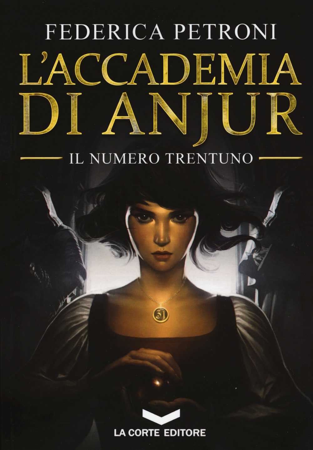 L'accademia di Anjur. Il numero trentuno book