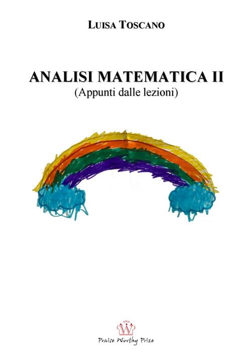 Analisi matematica II. (Appunti dalle lezioni) book