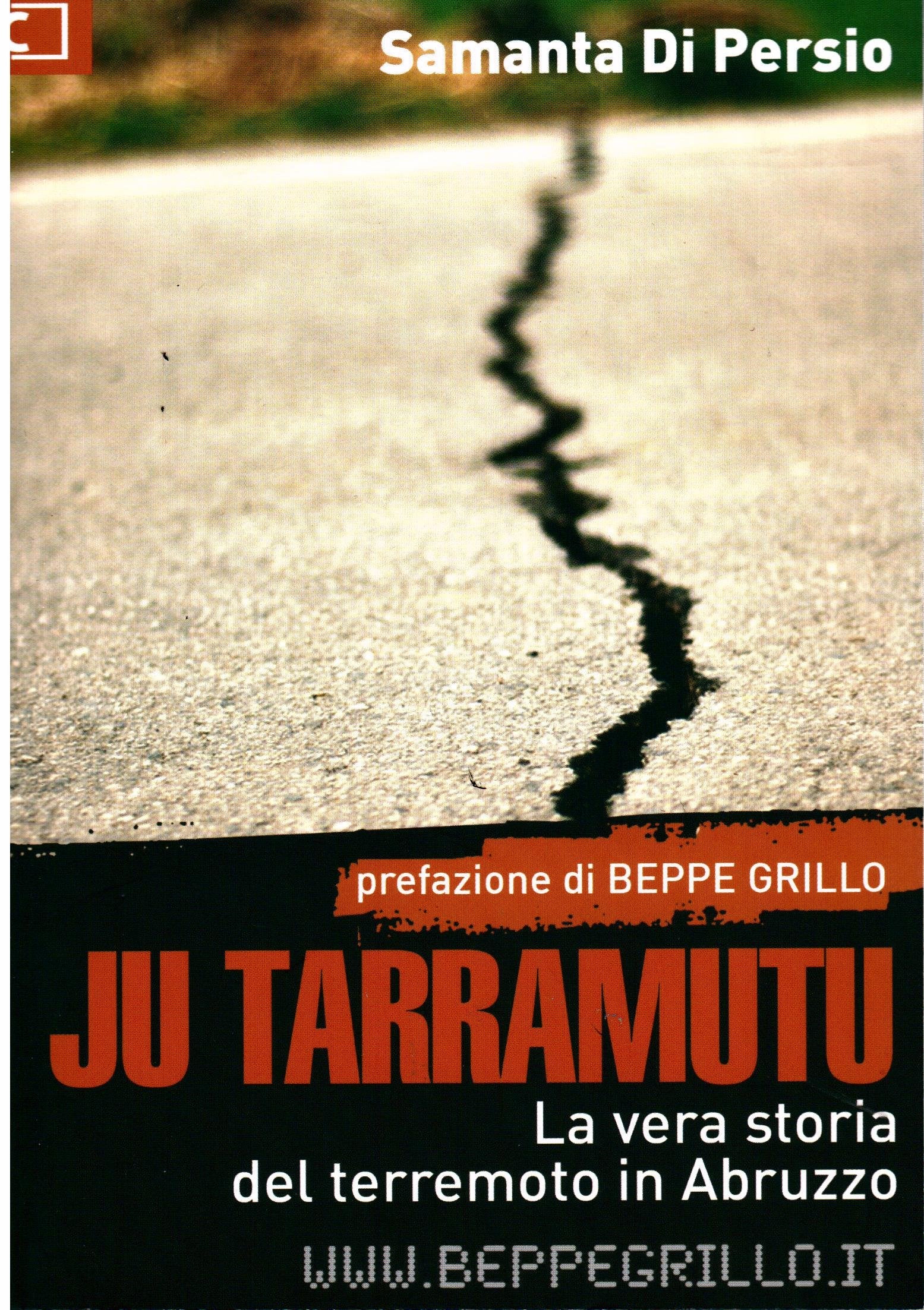Ju tarramutu: La vera storia del terremoto in Abruzzo book