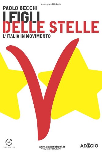 I Figli delle Stelle: L'Italia in Movimento book