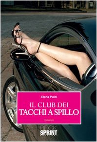 Il club dei tacchi a spillo book