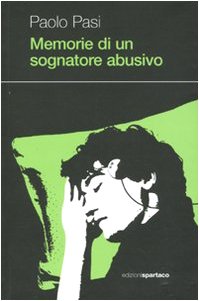 Memorie di un sognatore abusivo book