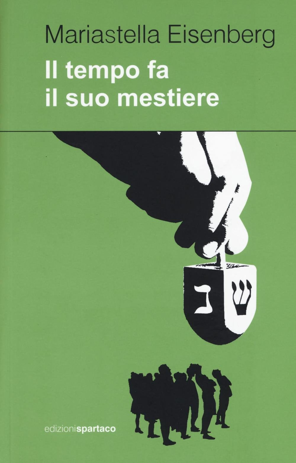 Il tempo fa il suo mestiere book