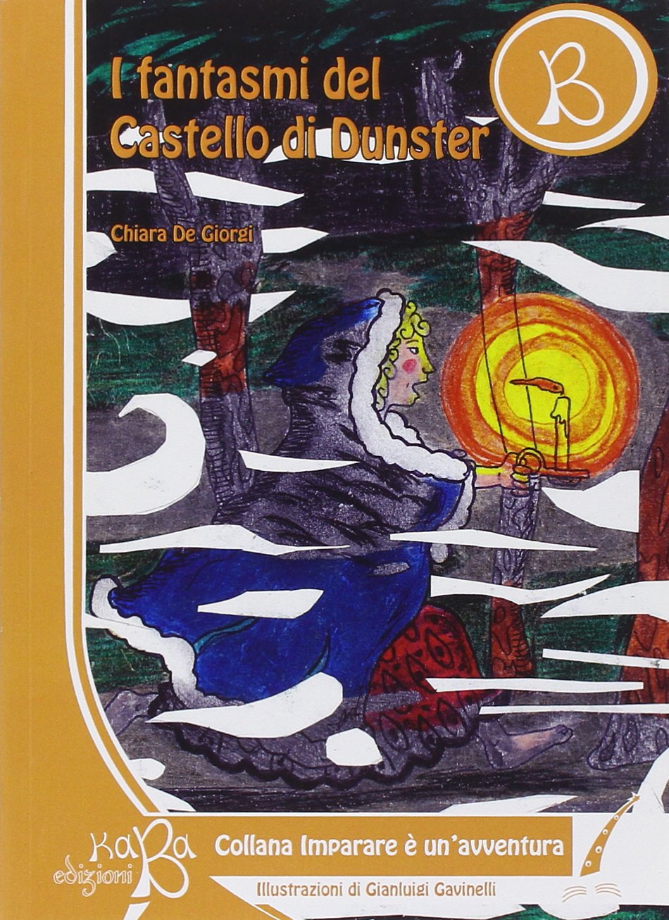I fantasmi del castello di Dunster Novels & Short Stories