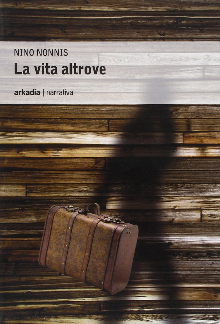 La vita altrove book