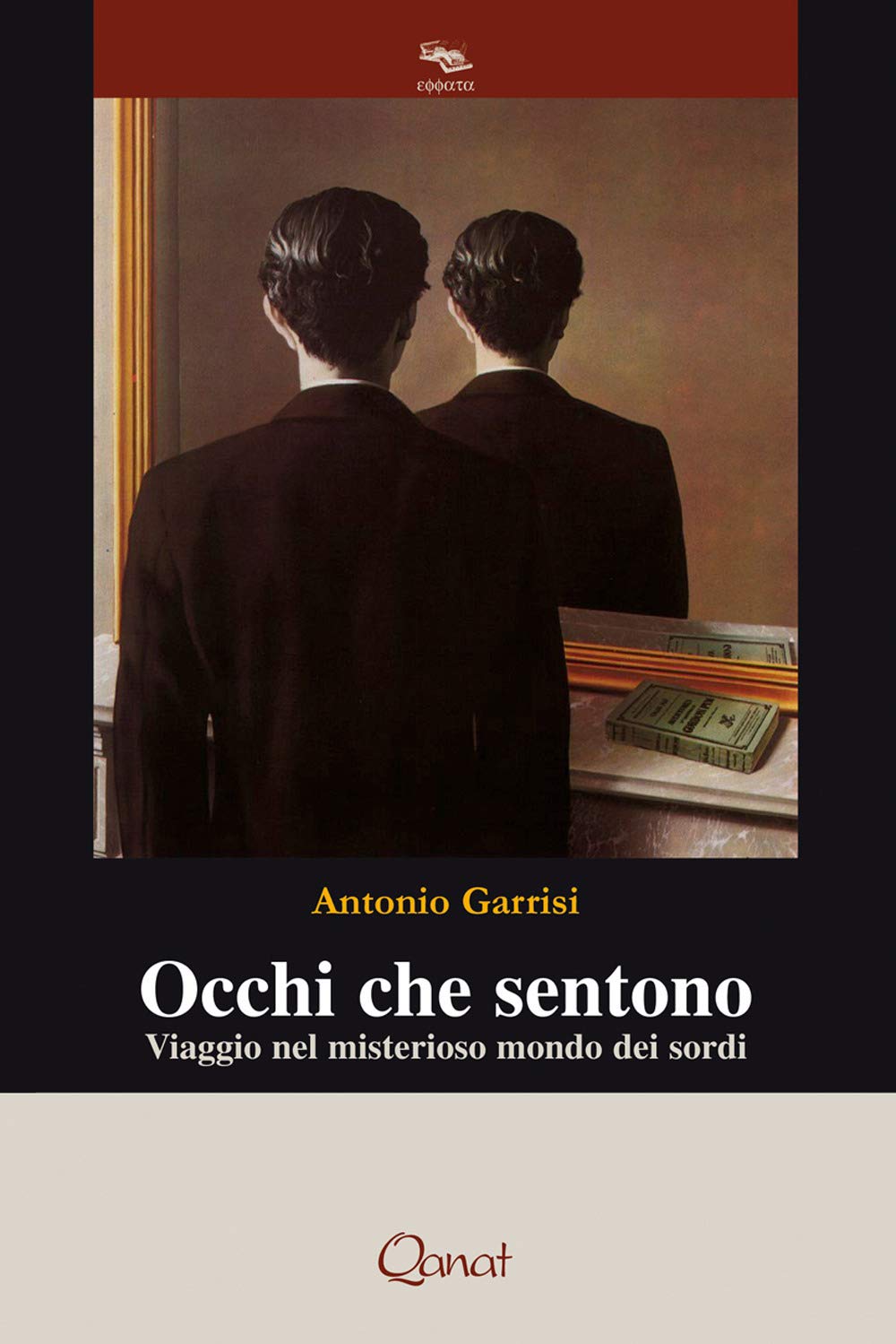 Occhi che sentono. Viaggio nel misterioso mondo dei sordi book