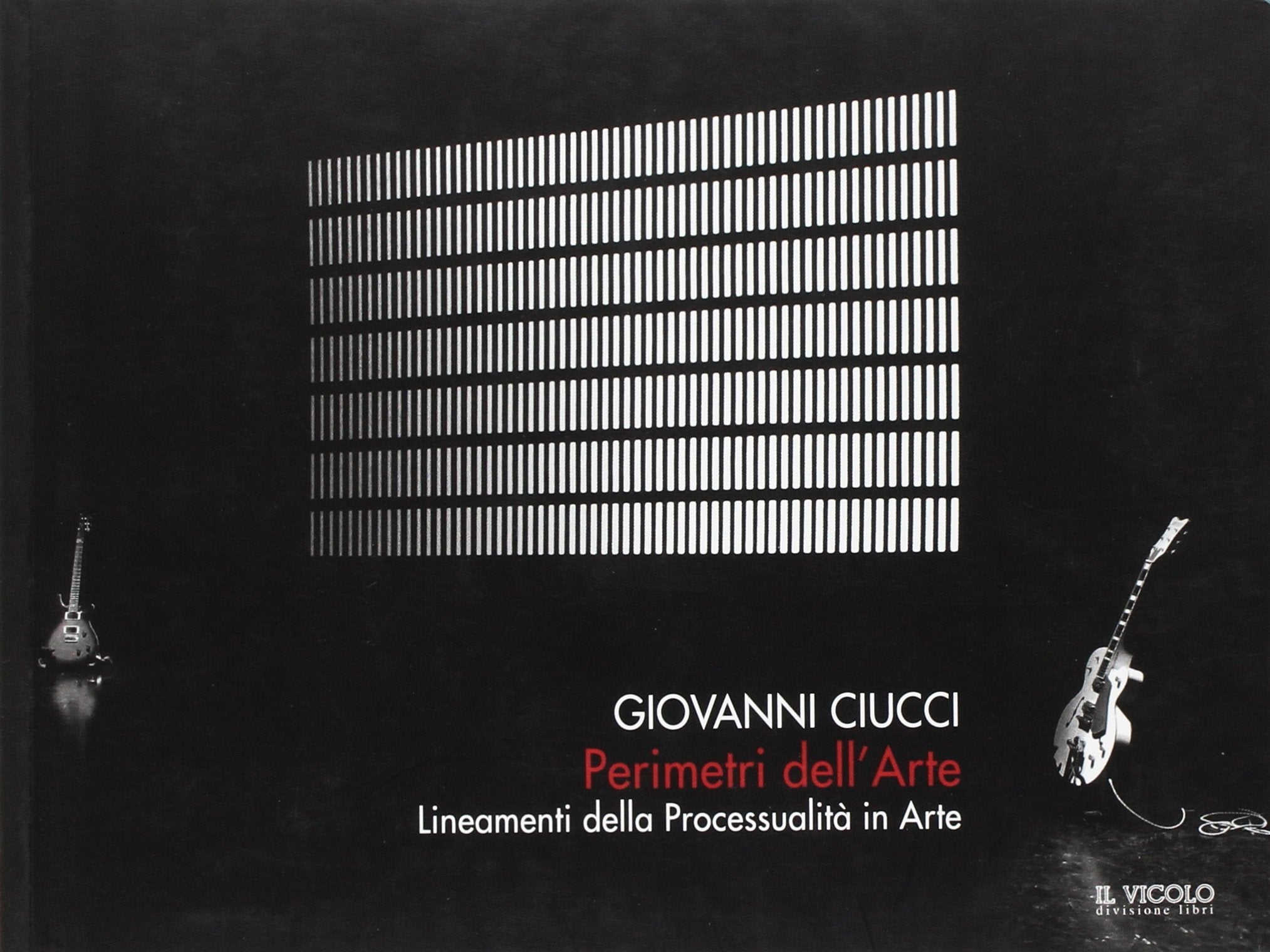 Perimetri dell'arte. Lineamenti della processualità in arte book