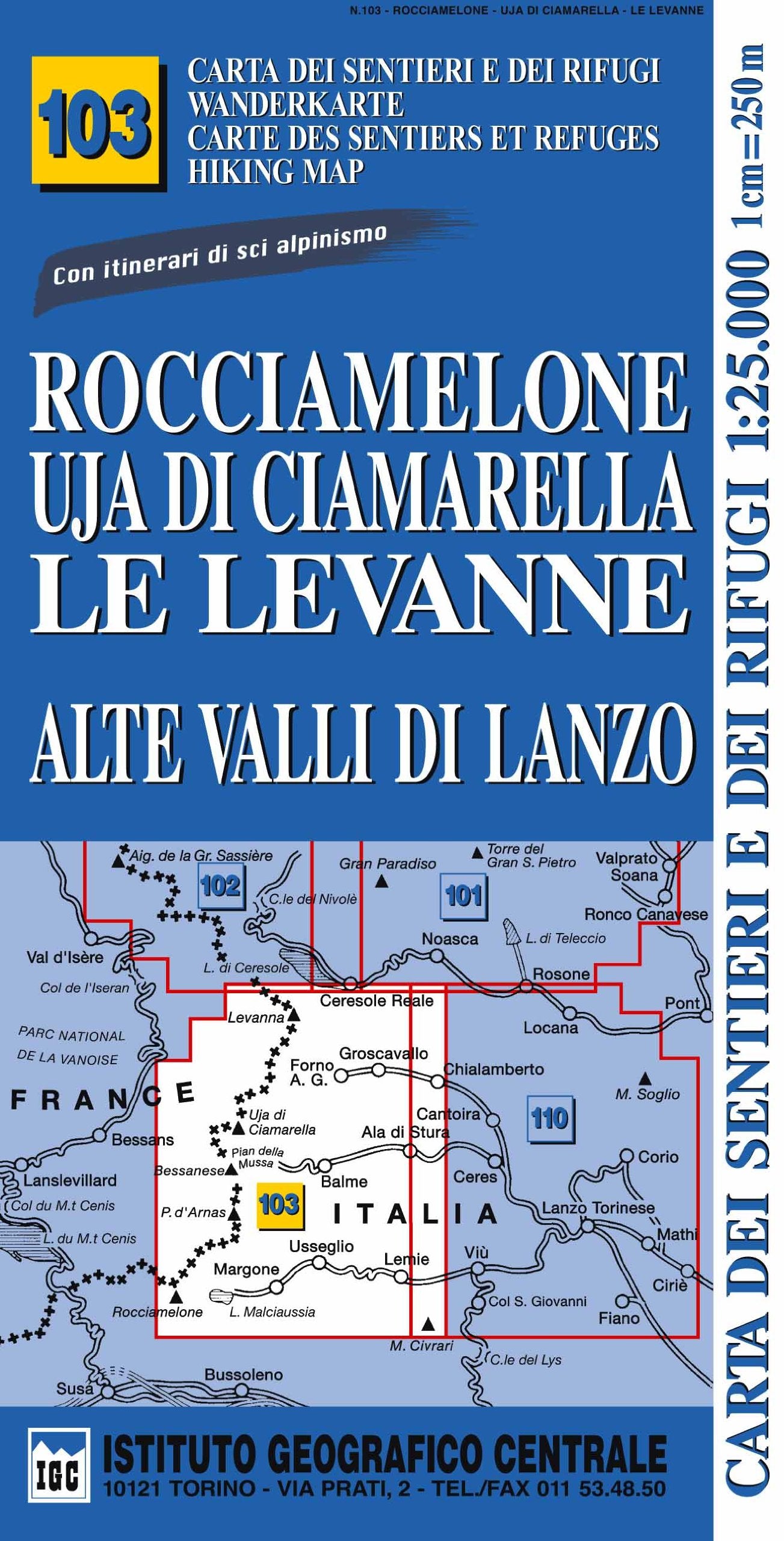 IGC Italien 1 : 25 000 Wanderkarte 103 Rocciamelone book