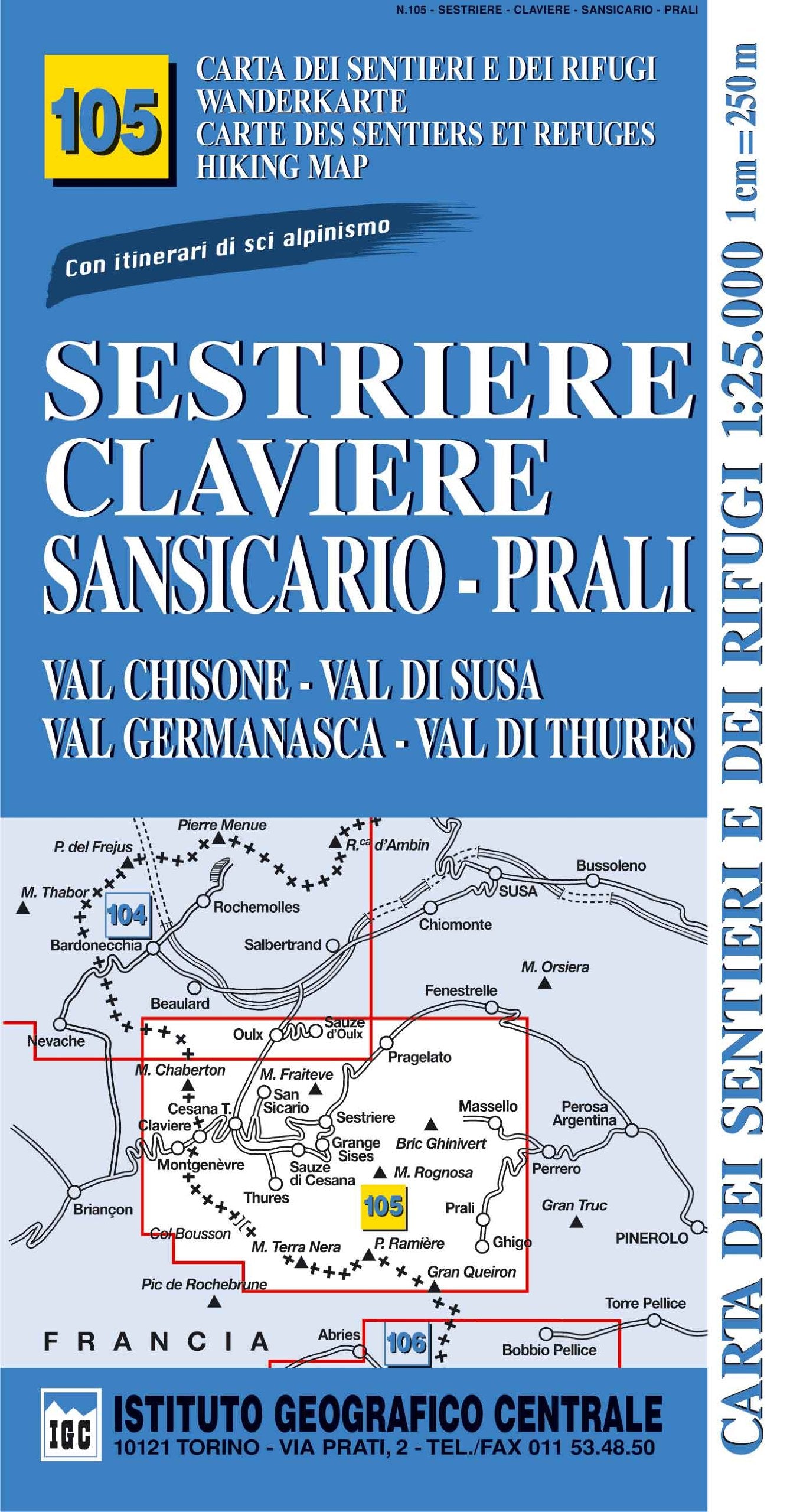 Carta n. 105 Sestriere, Claviere, Prali 1:25.000. Carta dei sentieri e dei rifugi. Serie monti (Carta. Monti) Leisure, Home & Garden