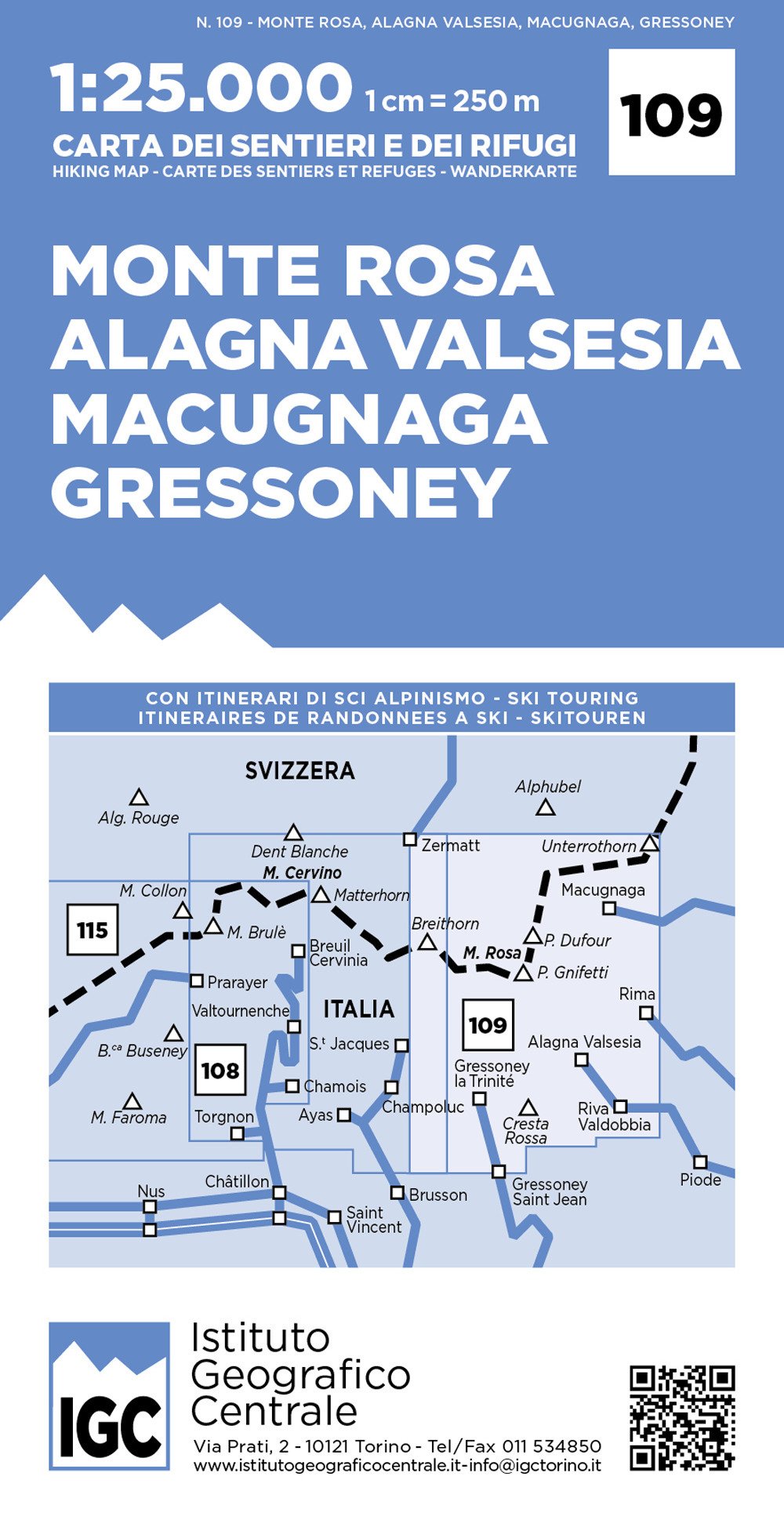 Wanderkarte 109 Monte Rosa, Valesia 1:25000: Con itinerari di sci alpinismo. Carta dei sentieri e dei rifugi; Carte des sentiers et refuges; Hiking map (Carta. Monti) Leisure, Home & Garden