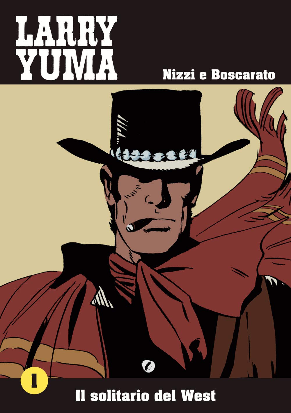 Boscarato, C: Solitario del West. Larry Yuma Manga