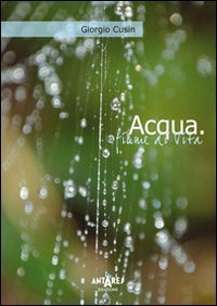 Acqua fiume di vita (Romanzi) Contemporary literature