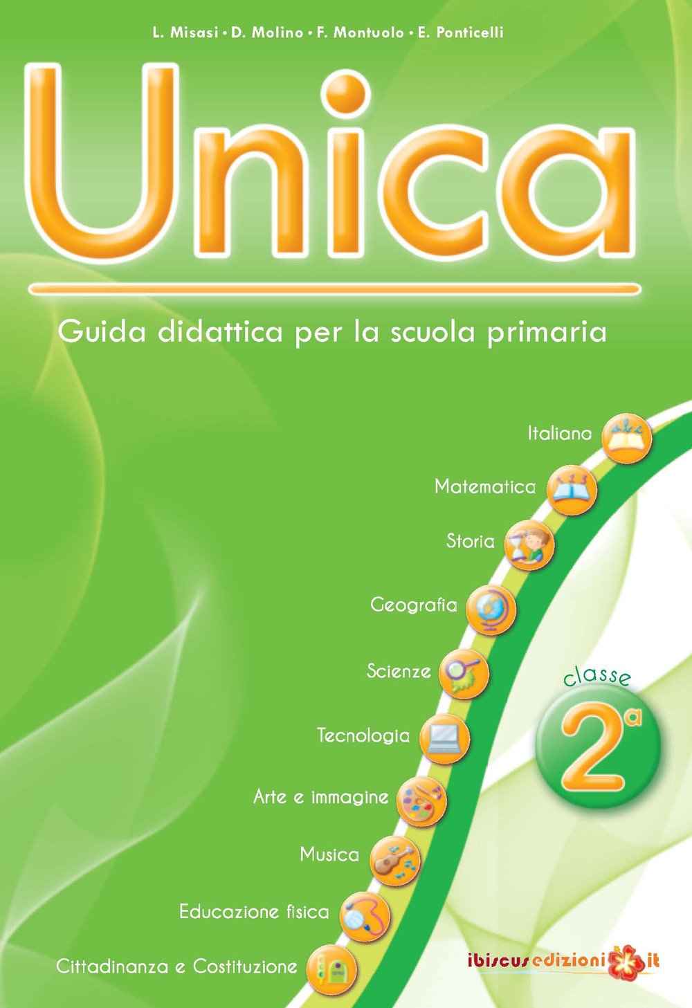 Unica. Guida didattica per la scuola primaria. Con USB Pen Drive (Vol. 2) Education & Training