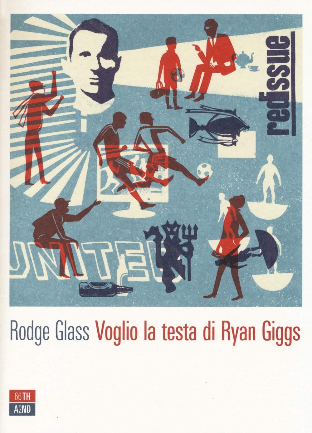 Voglio la testa di Ryan Giggs (Attese) Contemporary literature