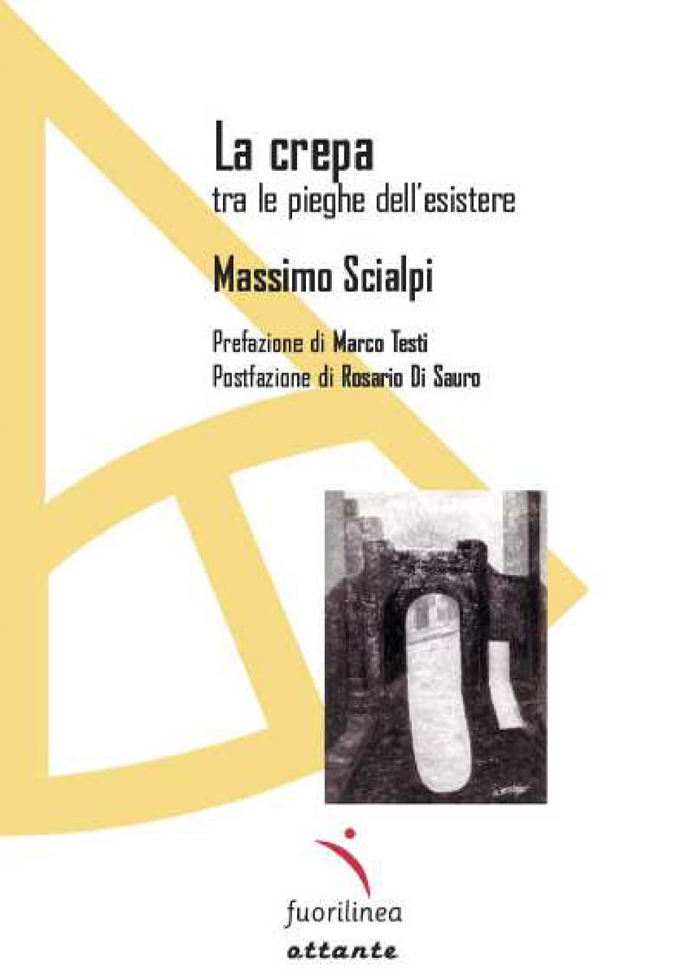 La crepa. Tra le pieghe dell'esistere Psychology