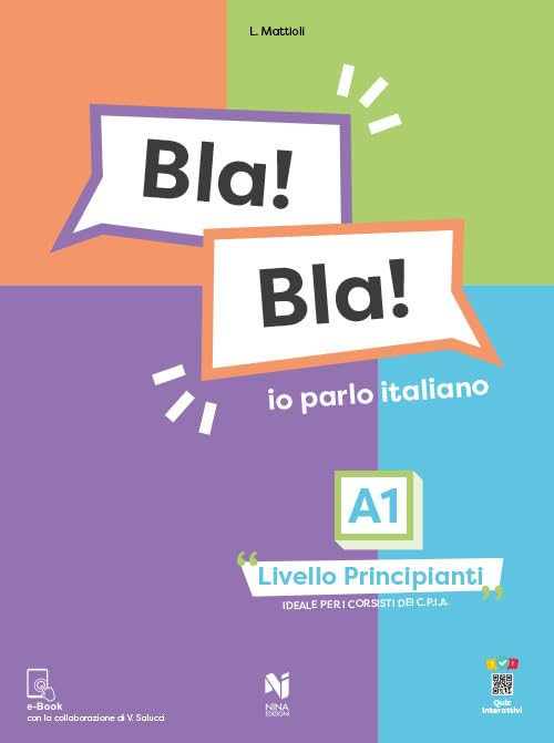 Bla! Bla! A1. Io parlo italiano. Livello principianti book
