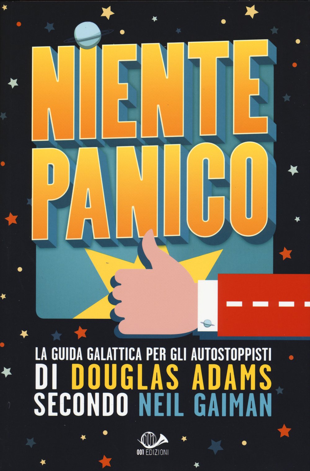 Niente panico. La guida galattica per gli autostoppisti di Douglas Adams secondo Neil Gaiman Contemporary literature
