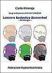 Lazzaro Ludovico Zamenhof. Antologia. Ediz. multilingue book