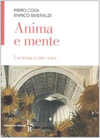 L'anima e la mente. Un tema a due voci Medicine