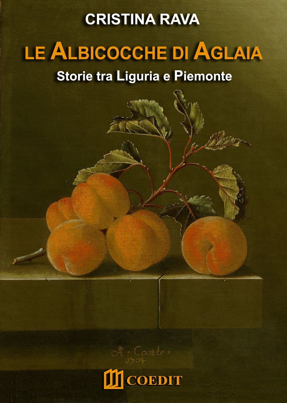 Le albicocche di Aglaia. Storie tra Liguria e Piemonte book