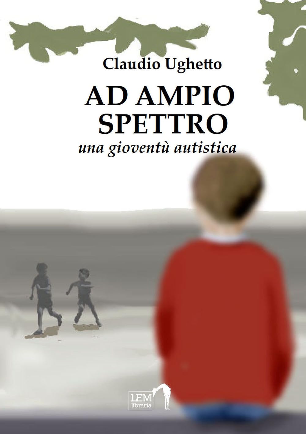 Ad ampio spettro (Una gioventù autistica) Memories