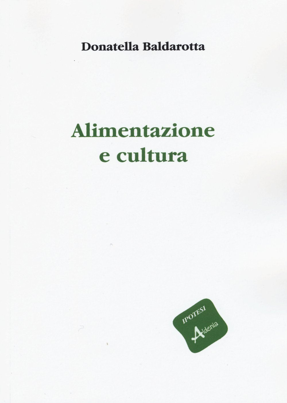 Alimentazione e cultura book