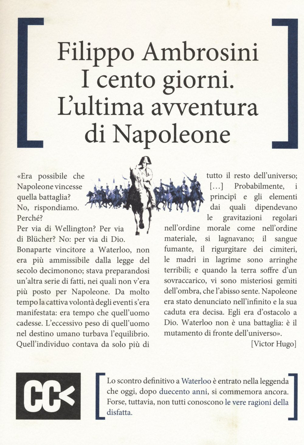 I cento giorni. L'ultima avventura di Napoleone book