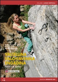 Klettern im Valtellina, Valchiavenna und Engadin Health, Nutrition & Fitness