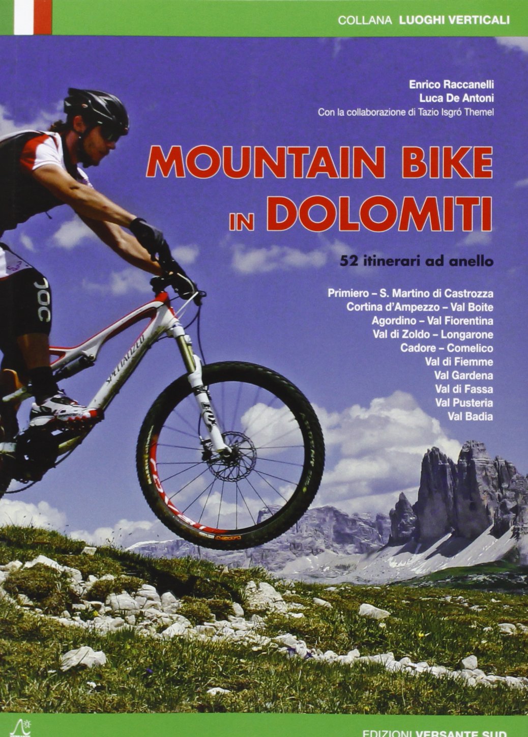 Mountain bike in Dolomiti. 52 itinerari ad anello Leisure, Home & Garden