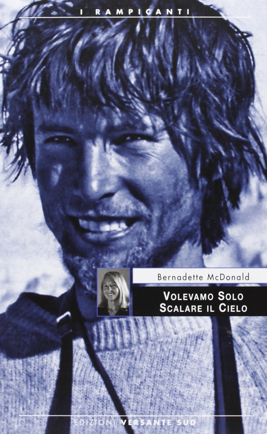Volevamo solo scalare il cielo book