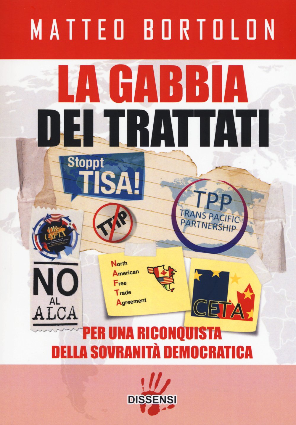 La gabbia dei trattati. Per una riconquista della sovranità democratica Law