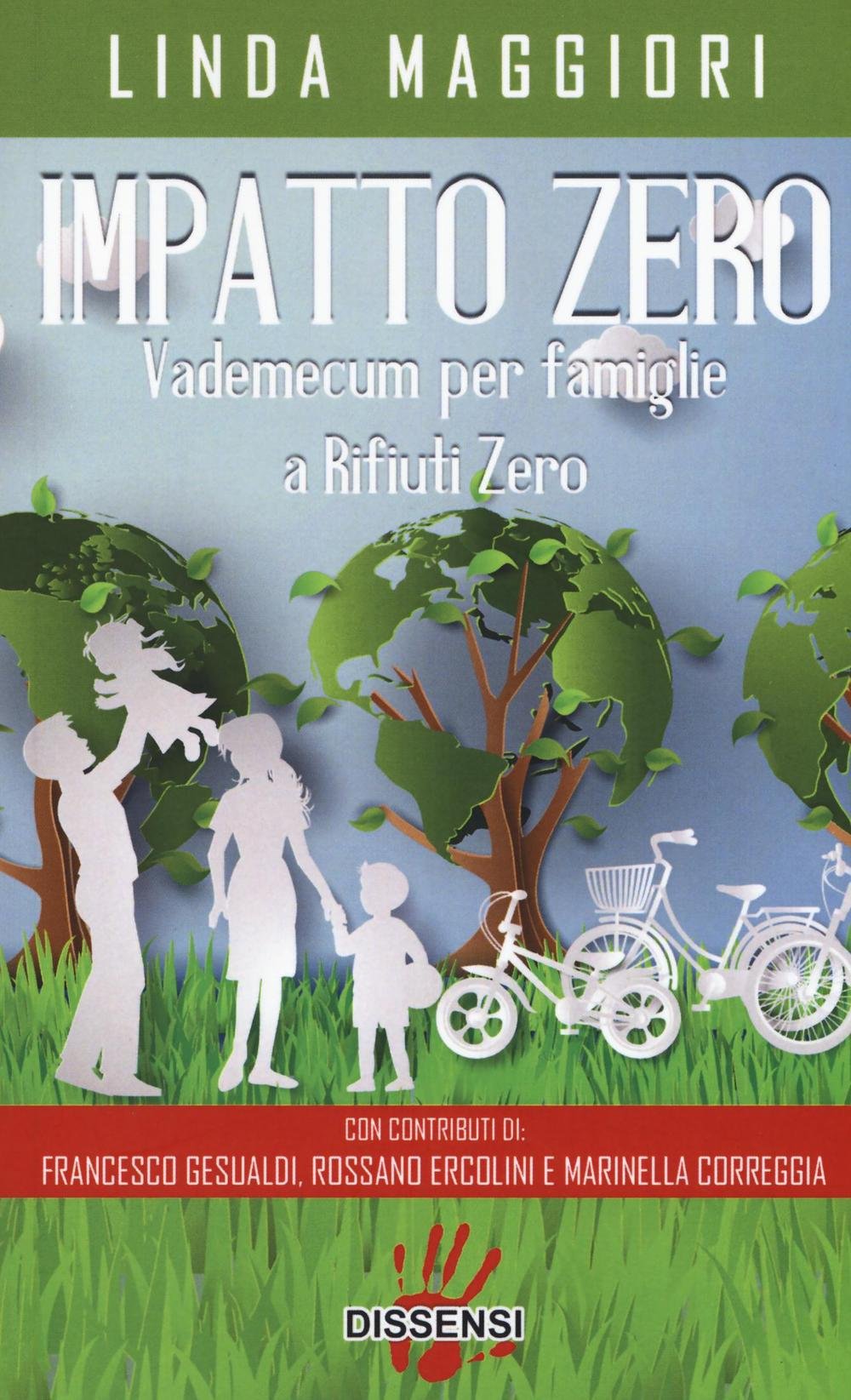 Impatto zero. Vademecum per famiglie a rifiuti zero Mathematics