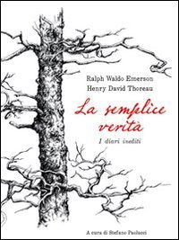La semplice verità. Diari inediti book