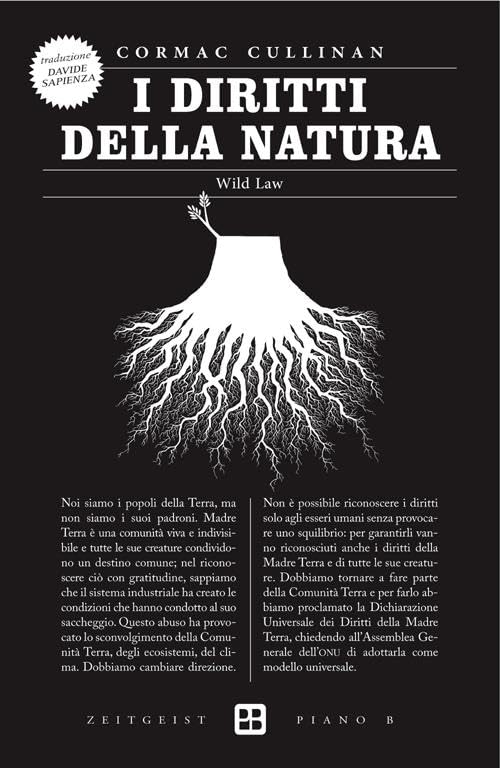 I diritti della natura. Wild law book