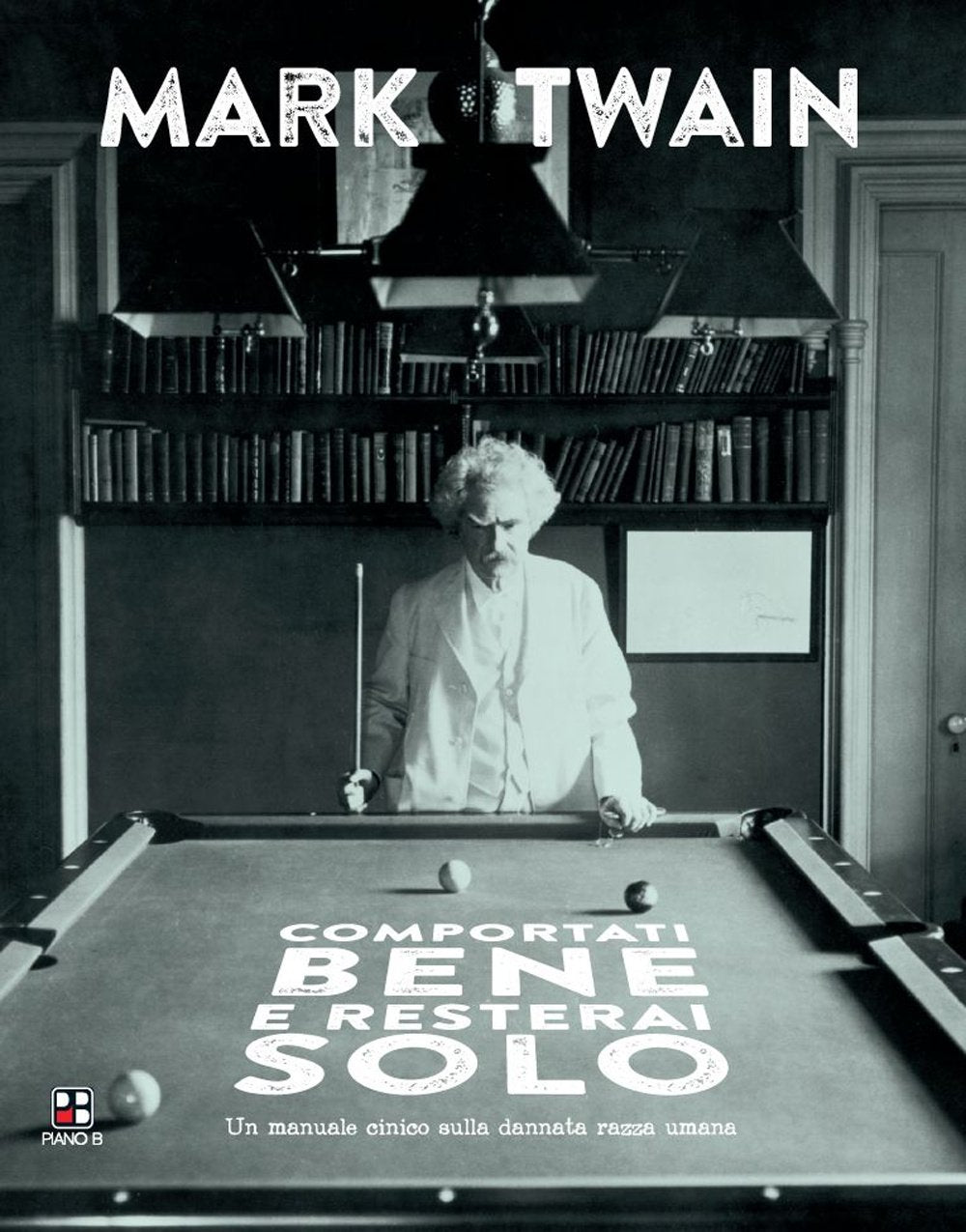 Comportati bene e resterai solo. Un manuale cinico sulla dannata razza umana Contemporary literature