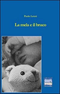 La mela e il bruco (Itinerari narrativi) Contemporary literature