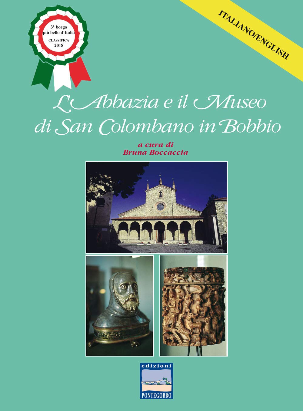 L' abbazia e il museo di San Colombano in Bobbio. Ediz. italiana e inglese book