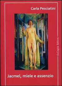 Jacmel, miele e assenzio (Voluminaria rosso) Contemporary literature