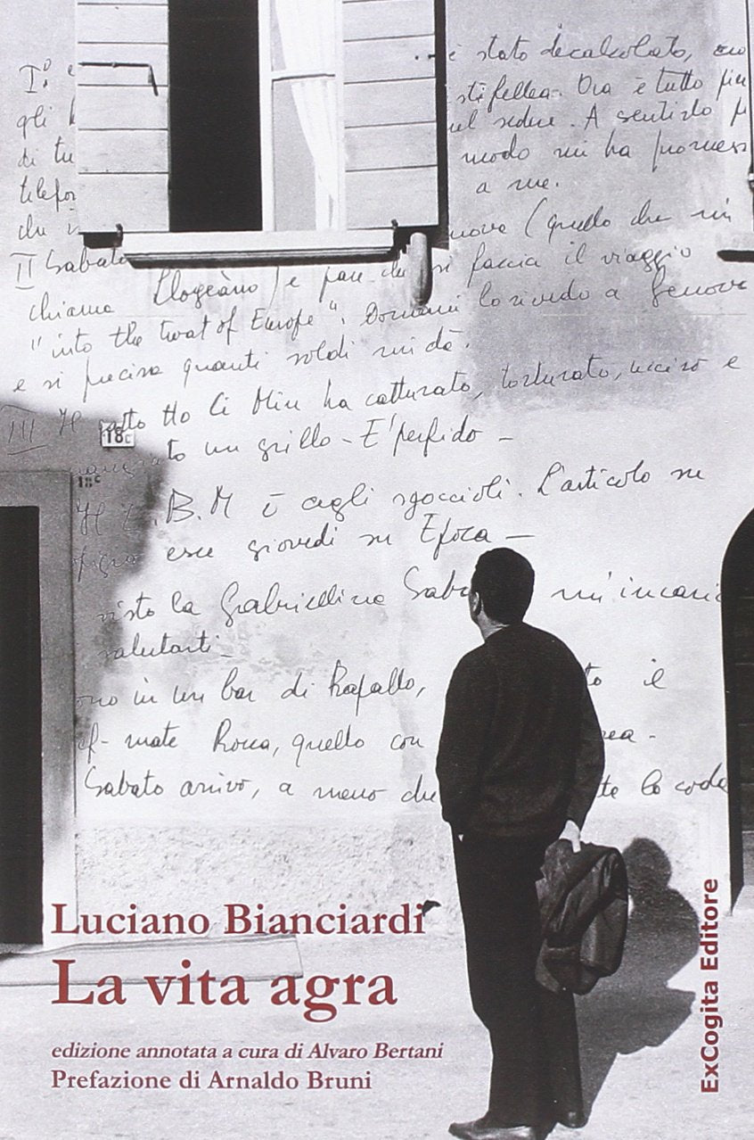 La vita agra (Liber ut liber) Contemporary literature