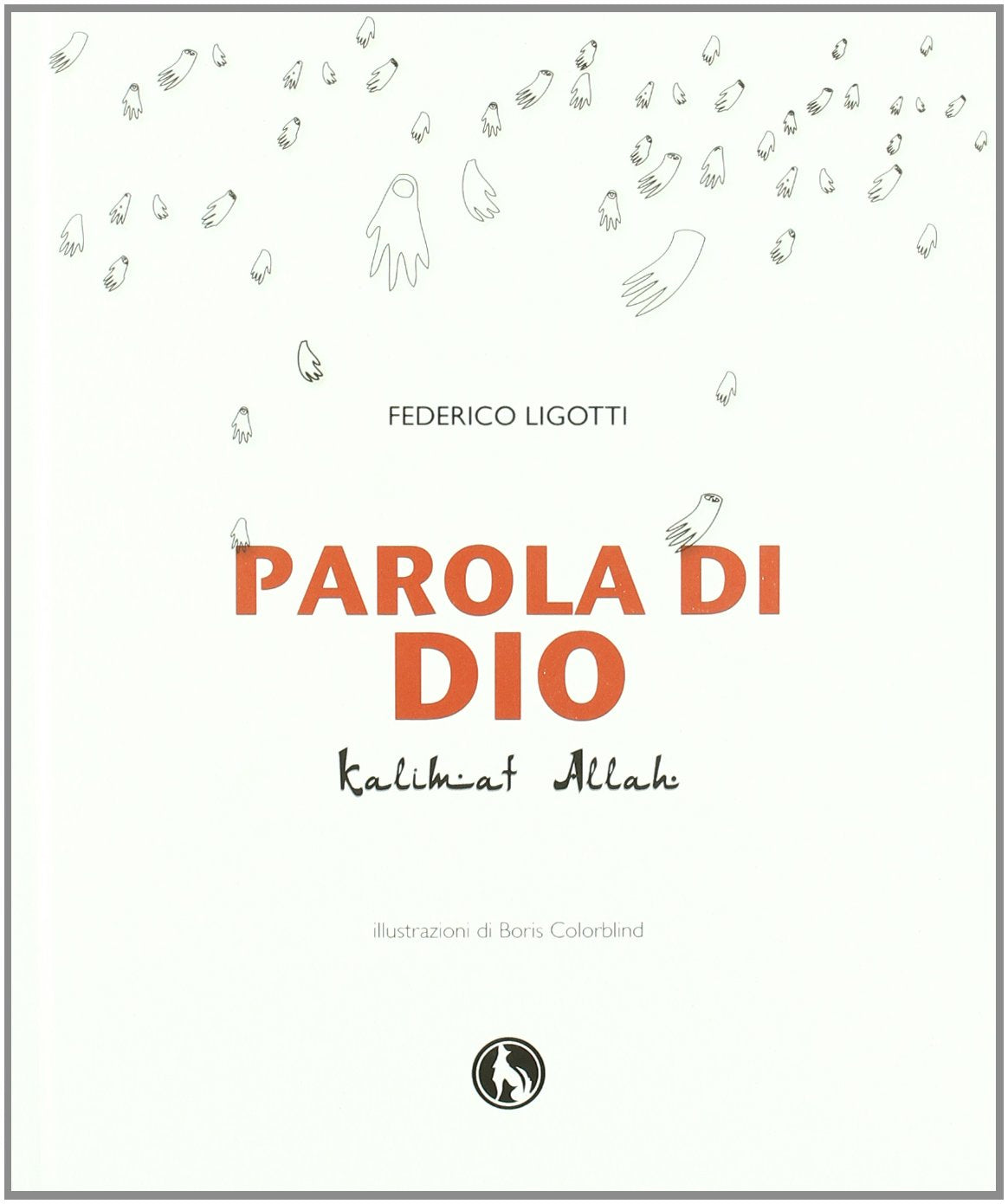Parola di Dio, Kalimat Allah book