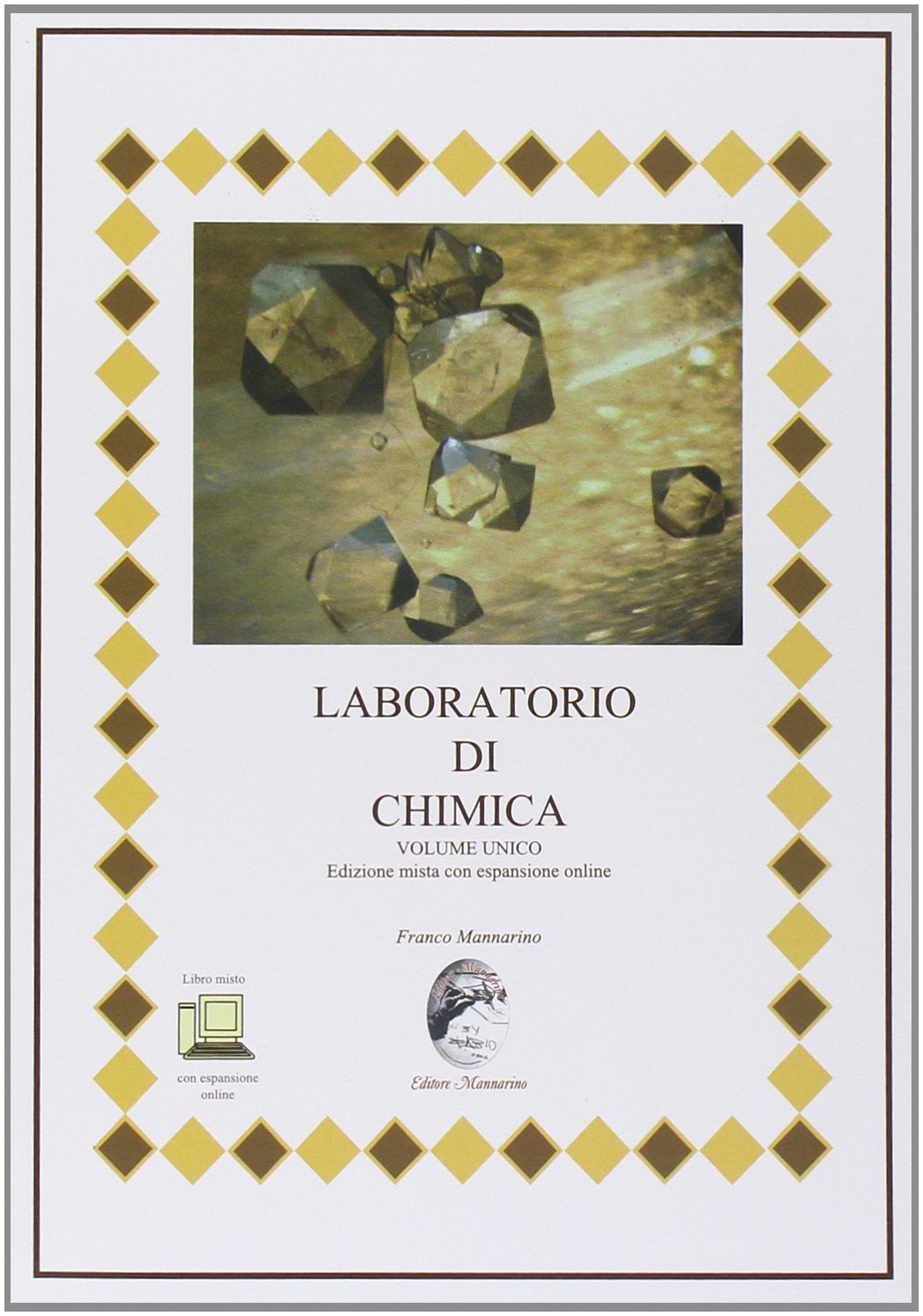 Laboratorio di chimica. Ediz. mista. Per le Scuole superiori. Con espansione online book