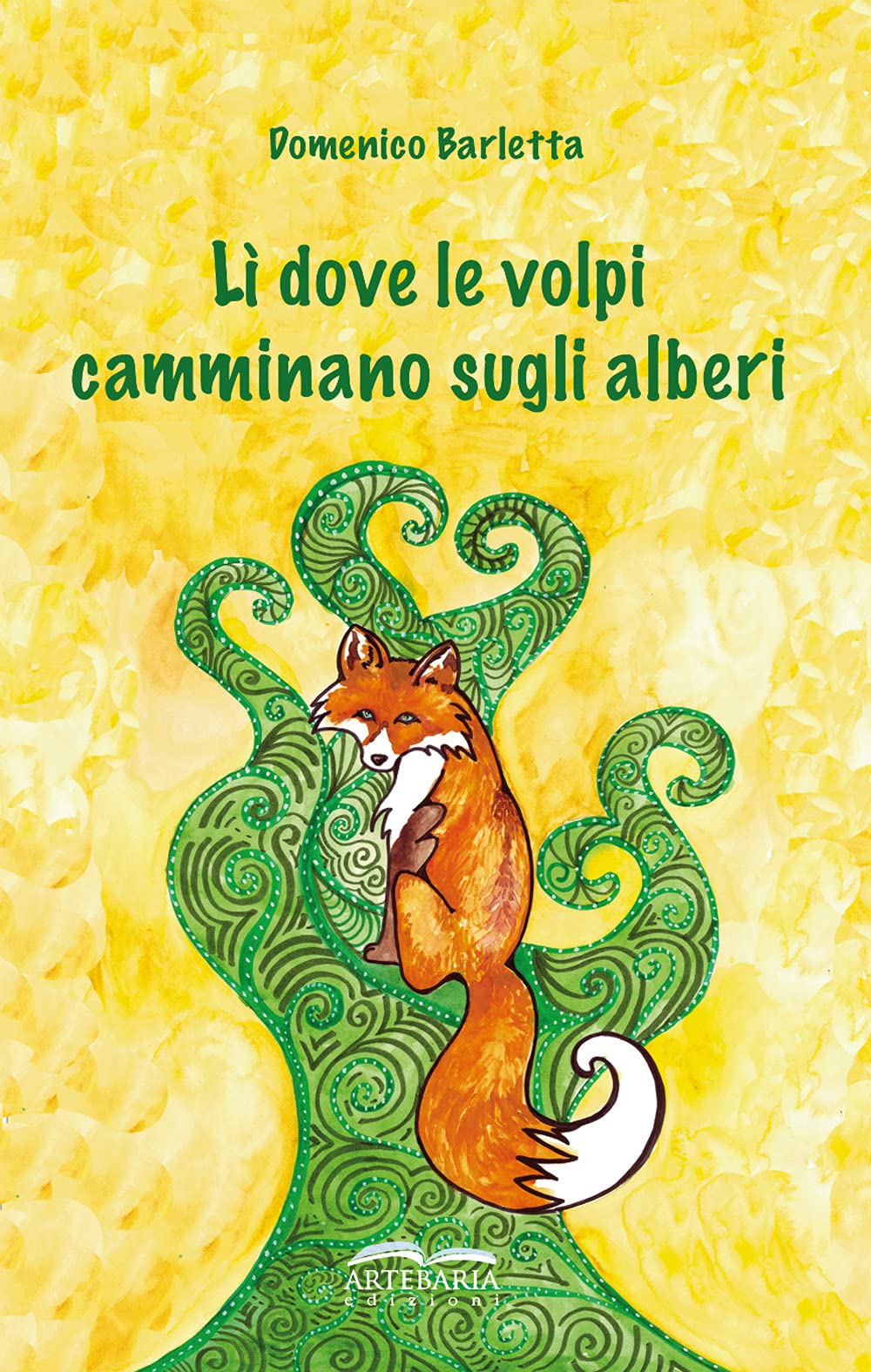 Lì dove le volpi camminano sugli alberi Contemporary literature