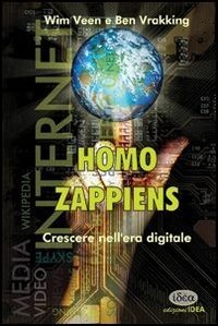 Homo zappiens. Crescere nell'era digitale Education & Training