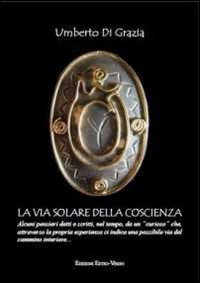 La via solare della coscienza book