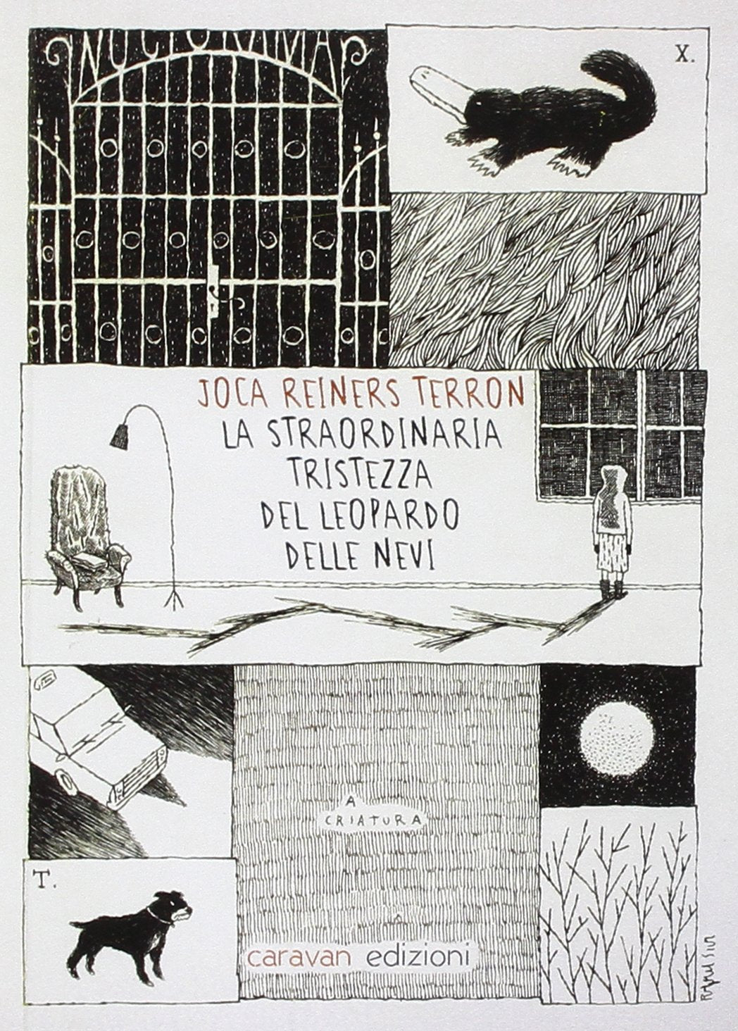 La straordinaria tristezza del leopardo delle nevi Contemporary literature