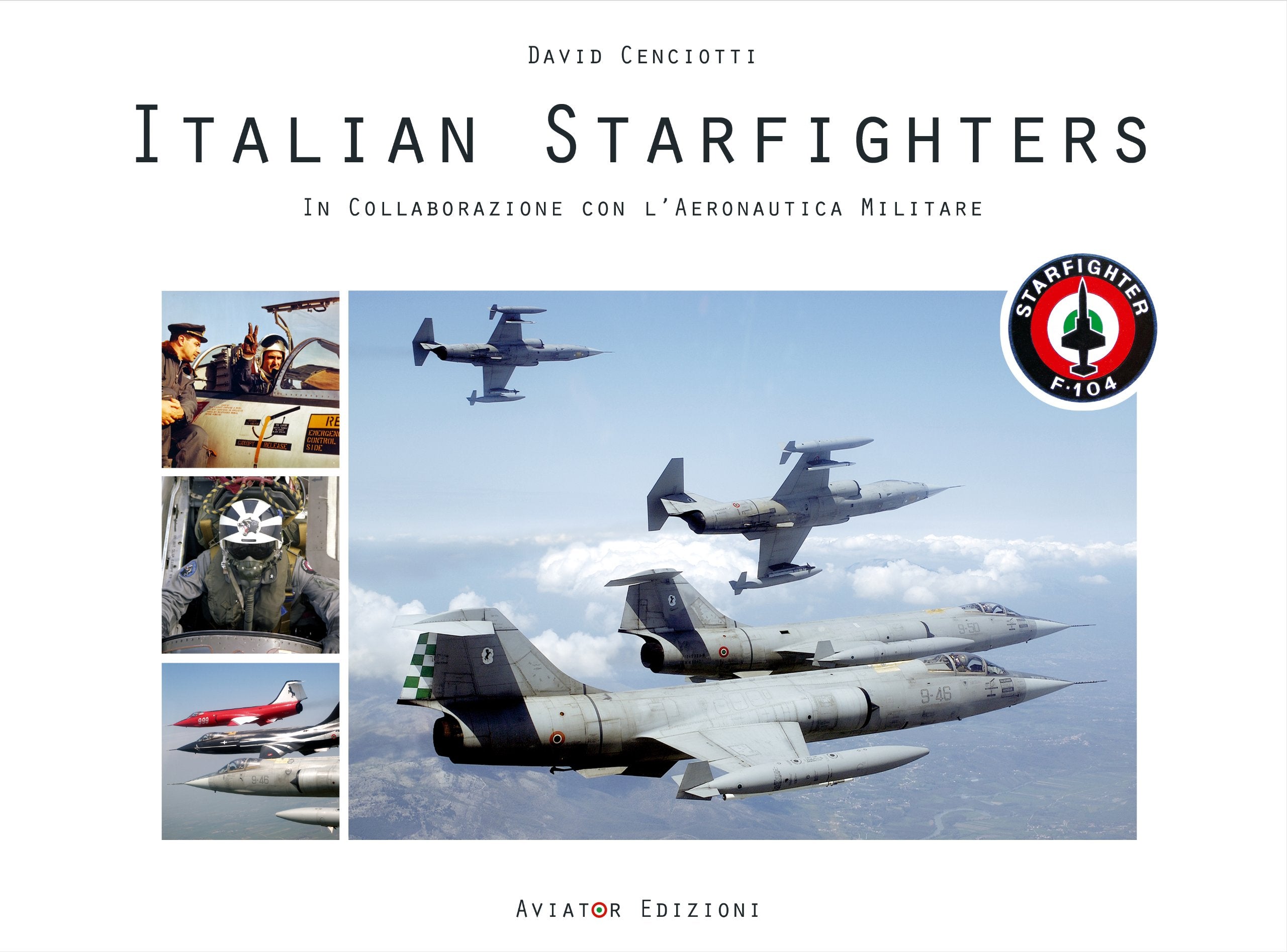 Italian starfighters. Ediz. italiana e inglese Social Sciences